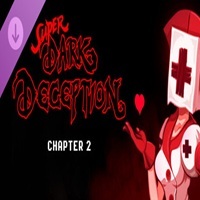 Super Dark Deception Chapter 2