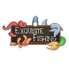Exquisite Fishing