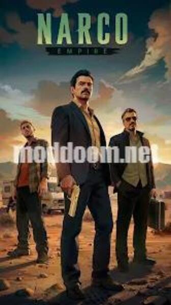 Narco Empire APK Unlimited Money